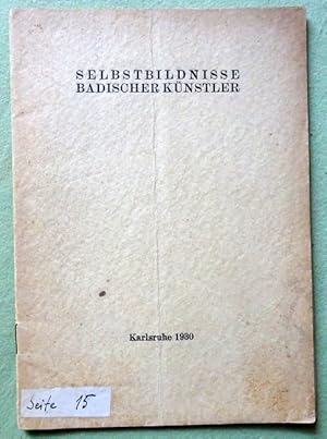 Selbstbildnisse Badischer Künstler (Ausstellung des Staatlichen Wettbewerbs)