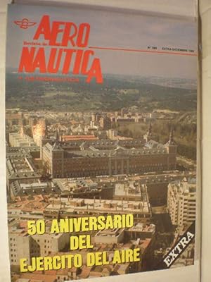 Revista de Aeronáutica y Astronáutica Nº 589 Extra-Diciembre 1989 - 50 Aniversario del Ejército d...