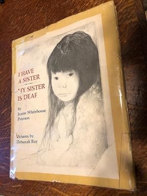 Seller image for I Have a Sister, My Sister is Deaf for sale by Ocean Tango Books