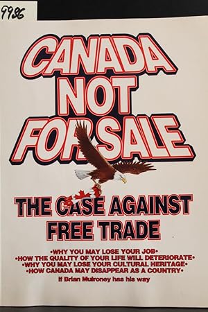 Imagen del vendedor de Canada not for sale: The case against free trade a la venta por Mad Hatter Bookstore