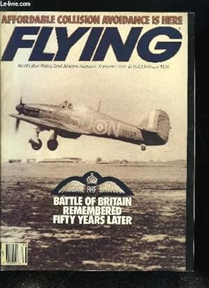 Bild des Verkufers fr FLYING VOLUME 117 N 9 - In the summer of 1940, Britain was fighting for survival against Nazi Germany's invicible air force, for the first time a nation's fate hinged on a few pilots, The Bf-109, The Hurricane, The Spitfire, Flying VFR with Argus 3000 zum Verkauf von Le-Livre