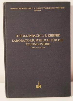Laboratoriumsbuch für die Tonindustrie. Mit 55 Abbildungen.