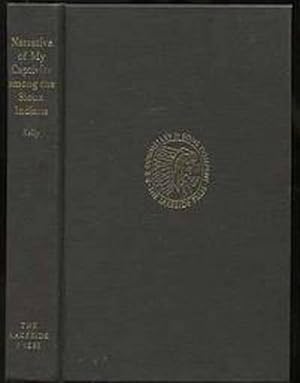 Narrative Of My Captivity Among The Sioux Indians; Edited by Clark & Mary Lee Spence