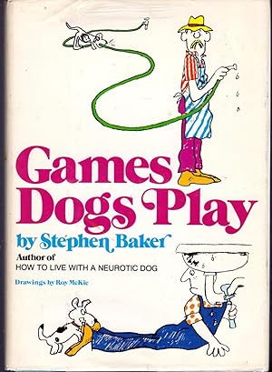 Image du vendeur pour Games Dogs Play mis en vente par Dorley House Books, Inc.