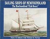 Sailing ships of Newfoundland : the Newfoundland fish Boxes