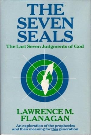 THE SEVEN SEALS: THE LAST SEVEN JUDGEMENTS OF GOD