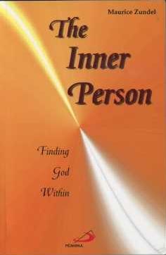 THE INNER PERSON: FINDING GOD WITHIN