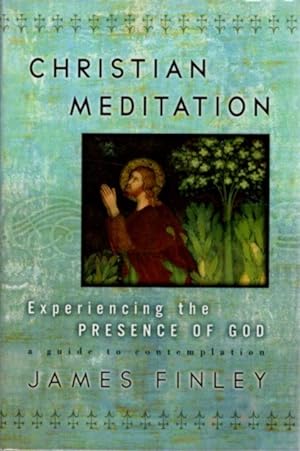 Seller image for CHRISTIAN MEDITATION: A Guide to Contemplation for sale by By The Way Books