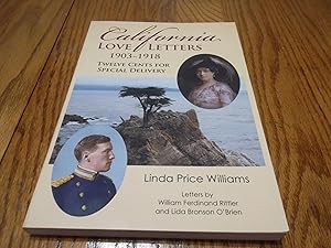 California Love Letters 1903-1918 Twelve Cents for Special Delivery