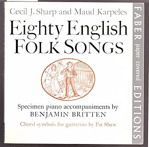 Eighty English Folk Songs - Specimen Piano Accompaniments By Benjamin Britten - Chord Symbols for...