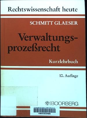 Seller image for Verwaltungs-Prozerecht: Kurzlehrbuch mit Systematik zur Fallbearbeitung. Rechtswissenschaft heute for sale by books4less (Versandantiquariat Petra Gros GmbH & Co. KG)