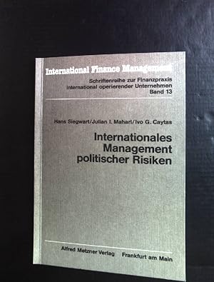Imagen del vendedor de Internationales Management politischer Risiken. International finance management ; Bd. 13 a la venta por books4less (Versandantiquariat Petra Gros GmbH & Co. KG)