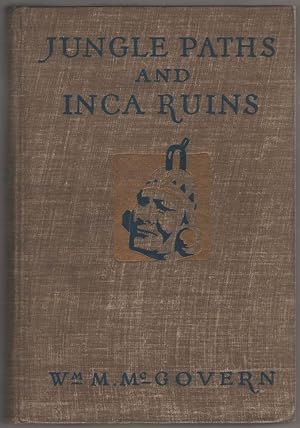 Imagen del vendedor de Jungle Paths and Inca Ruins a la venta por Aardvark Book Depot