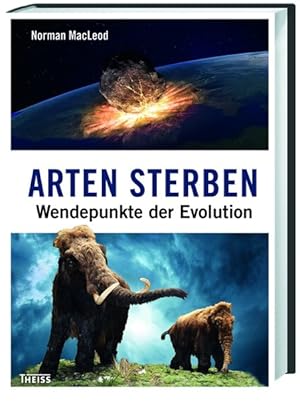 Arten sterben Wendepunkte der Evolution