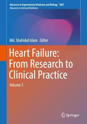 Imagen del vendedor de Heart Failure: From Research to Clinical Practice a la venta por BuchWeltWeit Ludwig Meier e.K.