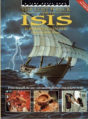 Seller image for The Lost Wreck Of The ISIS: From Beneath The Sea-an Ancient Roman Ship Returns To Life for sale by Marlowes Books and Music