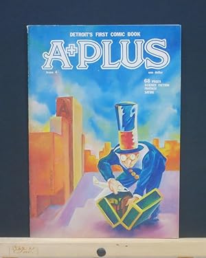 Seller image for A Plus #4 (A+Plus #1) for sale by Tree Frog Fine Books and Graphic Arts