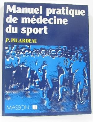 Manuel pratique de médecine du sport