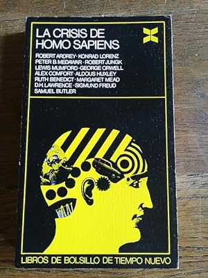 Imagen del vendedor de LA CRISIS DEL HOMO SAPIENS a la venta por Librera Pramo
