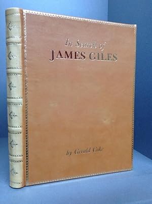 Seller image for IN SEARCH OF JAMES GILES (1718-1780) (Signed, Limited Edition) for sale by Chaucer Bookshop ABA ILAB