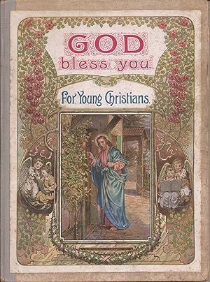 God Bless You: A Collection of Bible Stories, Narratives and Poetry