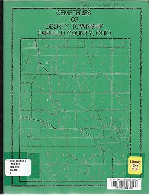 Seller image for Cemeteries of Liberty Township, Fairfield County, Ohio for sale by Cher Bibler