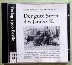 Gisela Karau liest aus ihrem Roman "Der gute Stern des Janusz K." (Live-Aufnahme einer Lesung v. ...