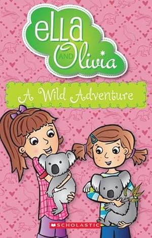 Imagen del vendedor de A Wild Adventure (Ella and Olivia #21) (Paperback) a la venta por Grand Eagle Retail