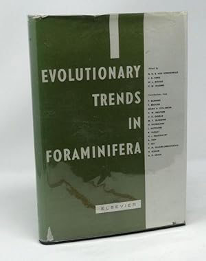 EVOLUTIONARY TRENDS IN FORAMINIFERA: A COLLECTION OF PAPERS DEDICATED TO I. M. VAN DER VLERK ON T...