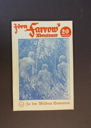 Bild des Verkufers fr Jrn Farrow's U-Boot Abenteuer Band 268 - In den Wldern Sumatras zum Verkauf von Antiquariat Strter
