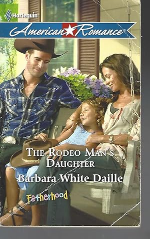 Seller image for The Rodeo Man's Daughter for sale by Vada's Book Store