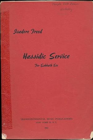 Seller image for Hassidic Service for Sabbath Eve. For cantor, mixed voices and organ for sale by CorgiPack