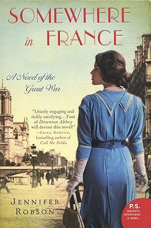 Somewhere in France; A Novel of the Great War