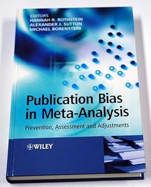 Bild des Verkufers fr Publication Bias in Meta-Analysis: Prevention, Assessment and Adjustments (LN) zum Verkauf von Preferred Books