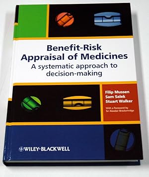Imagen del vendedor de Benefit-Risk Appraisal of Medicines: A systematic approach to decision-making (LN) a la venta por Preferred Books