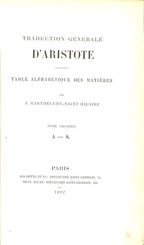 Image du vendeur pour Traduction Generale D'Aristote: table alphabetique des matieres mis en vente par WeBuyBooks