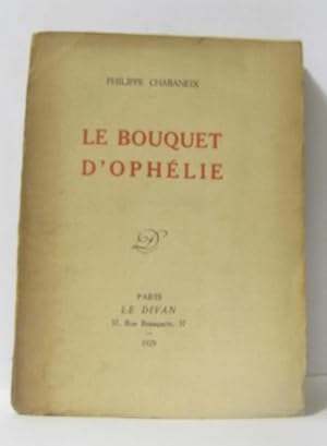 Seller image for Le bouquet d'ophlie for sale by crealivres