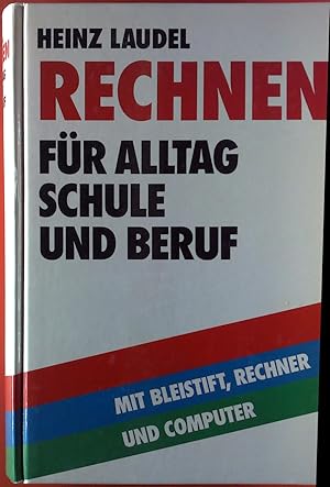 Imagen del vendedor de Rechnen fr Alltag Schule und Beruf a la venta por biblion2