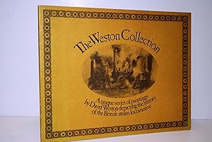 Seller image for Weston Collection Unique Series of Paintings Depicting the History of the British Steam Locomotive for sale by Nugget Box  (PBFA)