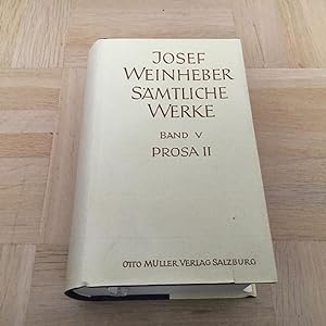 Prosa II. Romane und Romanfragmente. Sämtliche Werke, Band V.