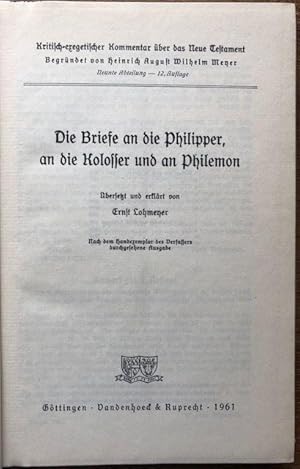 Seller image for Die Briefe an die Philiper, an die Kolosser und an Philemon. for sale by Antiquariat Lohmann