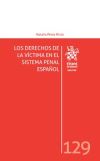 Seller image for Los Derechos de la Vctima en el Sistema Penal Espaol for sale by Agapea Libros
