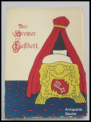 Seller image for Das Bremer Gastbett. Altes und Neues. for sale by Antiquariat Beutler