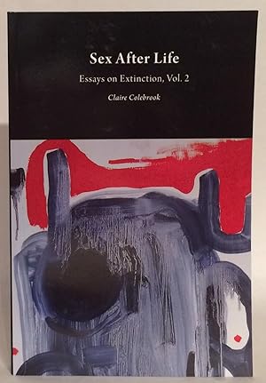 Seller image for Sex After Life. Essays on Extinction, Vol. 2. for sale by Thomas Dorn, ABAA