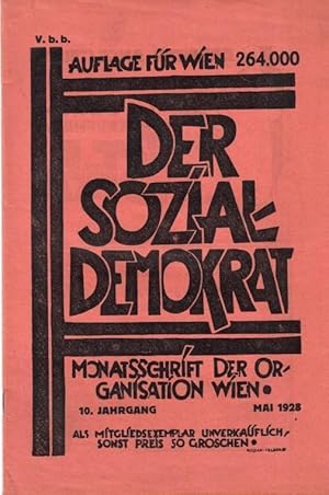 Immagine del venditore per Der Sozialdemokrat. 10. Jahrgang, Mai 1928. Monatsschrift der Organisation Wien. venduto da Antiquariat Carl Wegner