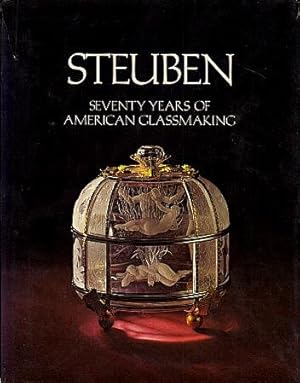 Bild des Verkufers fr Steuben: Seventy Years of American Glassmaking zum Verkauf von LEFT COAST BOOKS