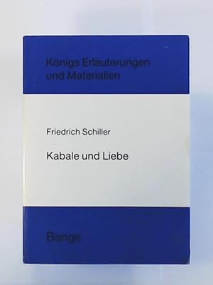 Erläuterungen zu Friedrich Schiller, Kabale und Liebe