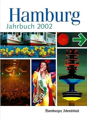 Bild des Verkufers fr Hamburg Jahrbuch 2002 zum Verkauf von Leserstrahl  (Preise inkl. MwSt.)