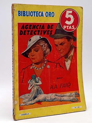 BIBLIOTECA ORO (2ª SERIE) 161. Agencia de detectives (A.A. Fair) Molino, 1944