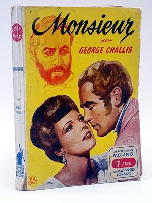 FAMOSAS NOVELAS 51. MONSIEUR (George Chalis) Molino, 1952